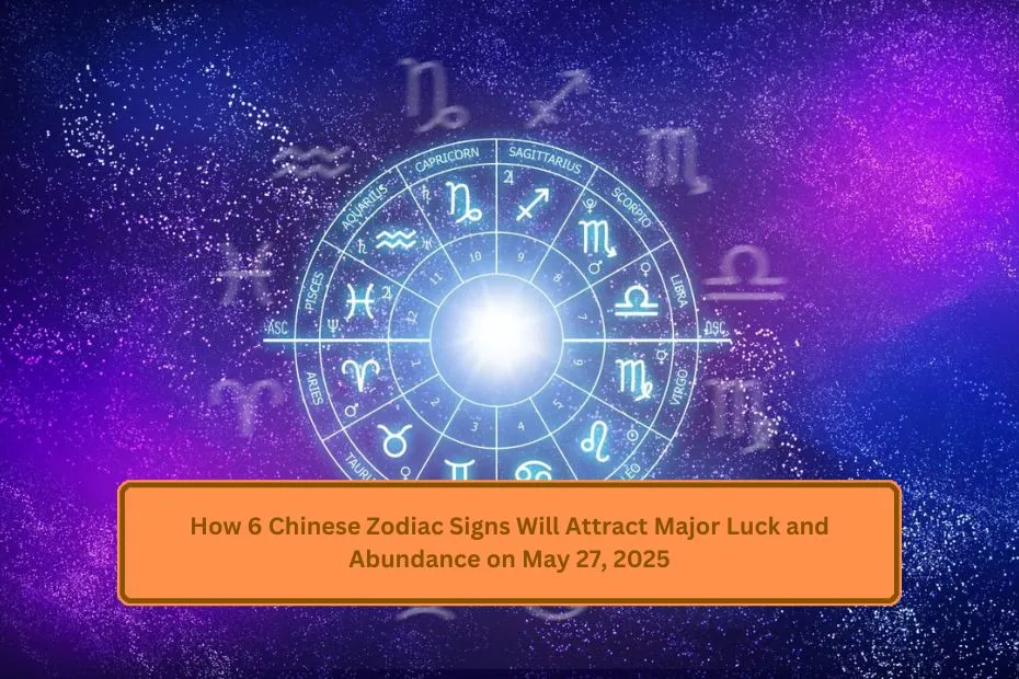 3 Zodiac Signs That Feel Real Joy Again On May 27, 2025 — Thanks To A Powerful Cosmic Shift