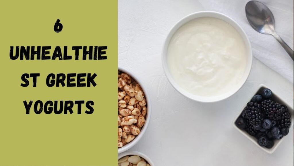 6 Unhealthiest Greek Yogurts, According to Dietitians