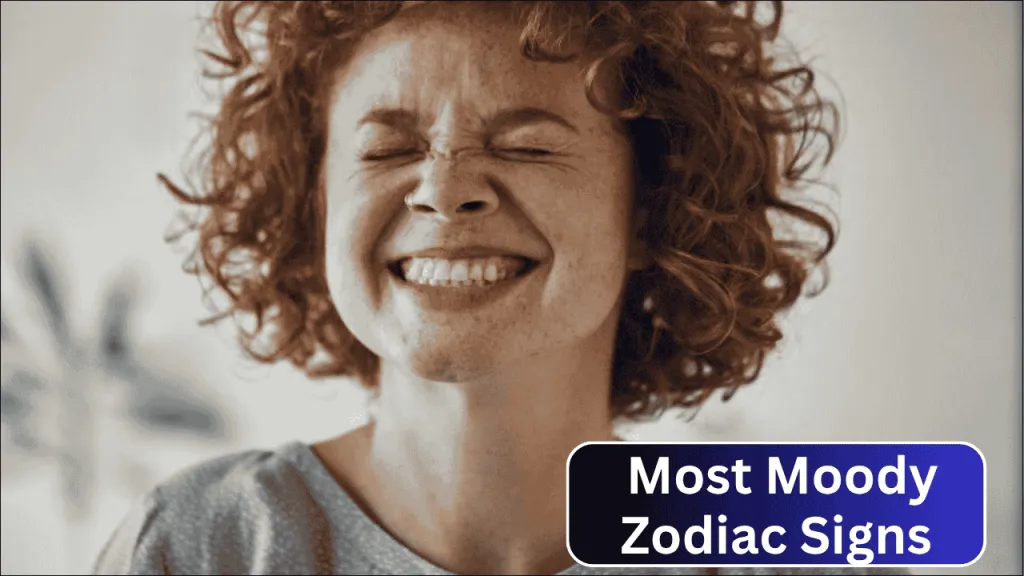 Top 5 Most Moody Zodiac Signs